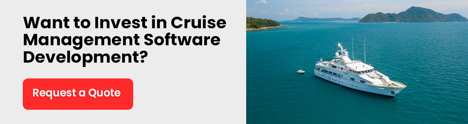 Invest in Cruise Management Software