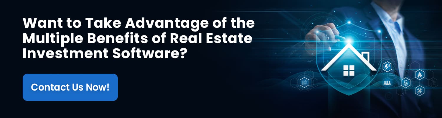 Benefits of Real Estate Investment Software