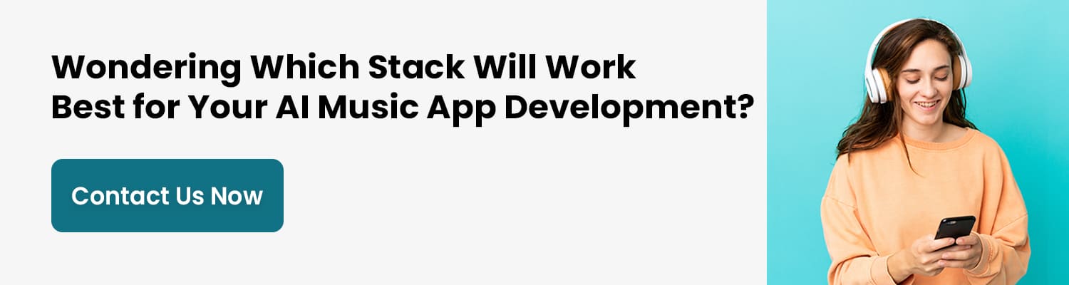 Wondering-Which-Stack-Will-Work-Best-for-Your-AI-Music-App-Development