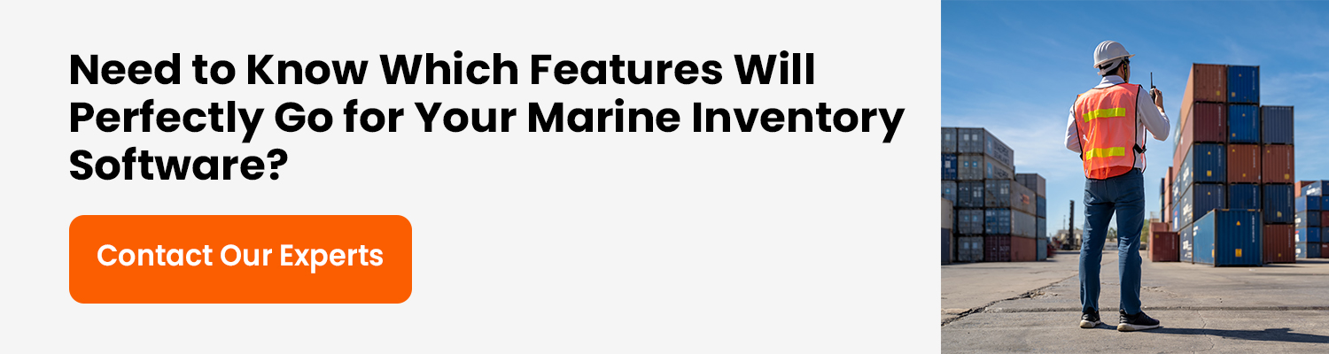 Need-to-Know-Which-Features-Will-Perfectly-Go-for-Your-Marine-Inventory-Software