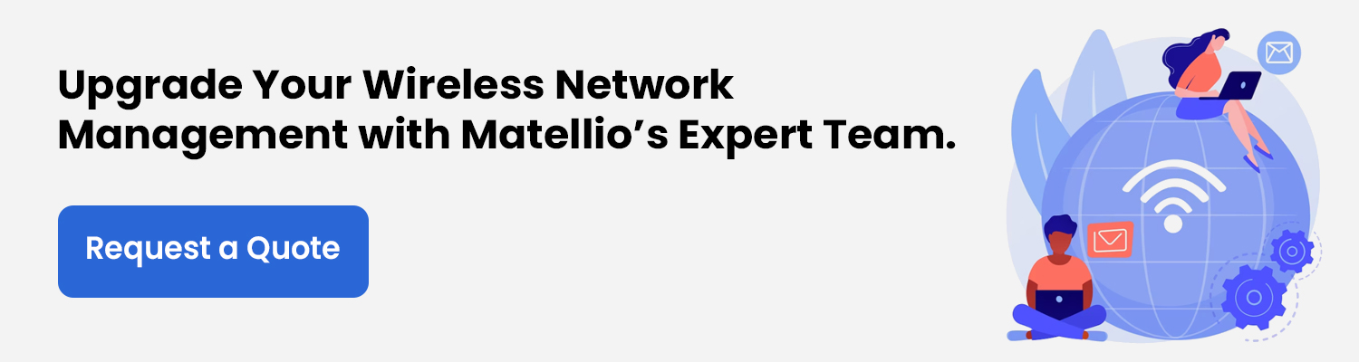 Upgrade-Your-Wireless-Network-Management-with-Matellio’s-Expert-Team
