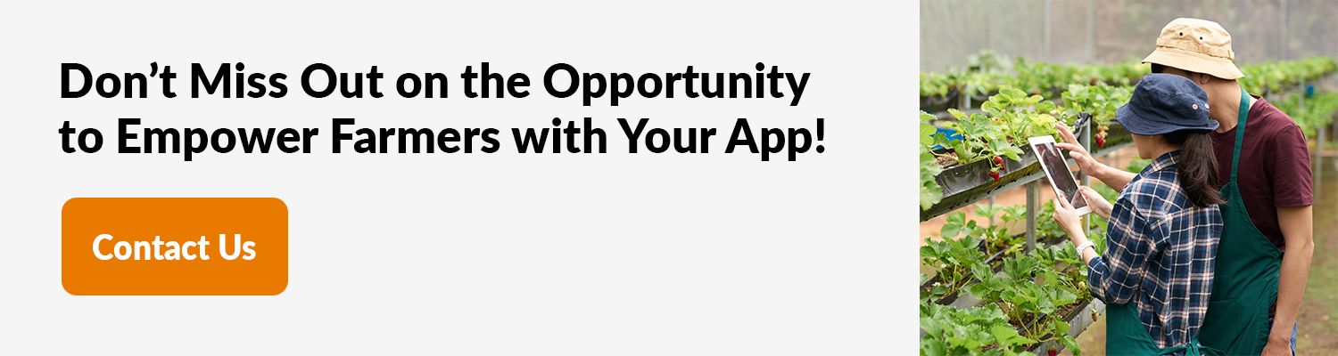 Don’t-Miss-Out-on-the-Opportunity-to-Empower-Farmers-with-Your-App