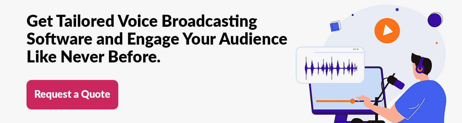 Voice Broadcasting Software Solutions