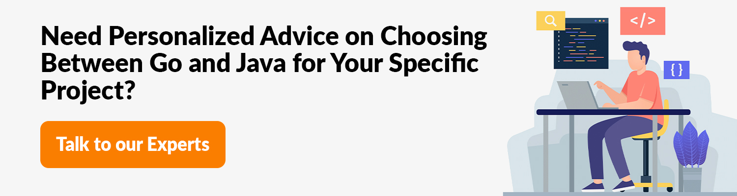Go and Java Advice