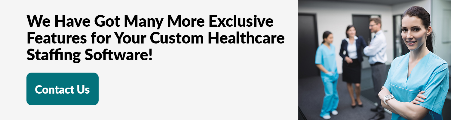 Custom Healthcare Staffing Software
