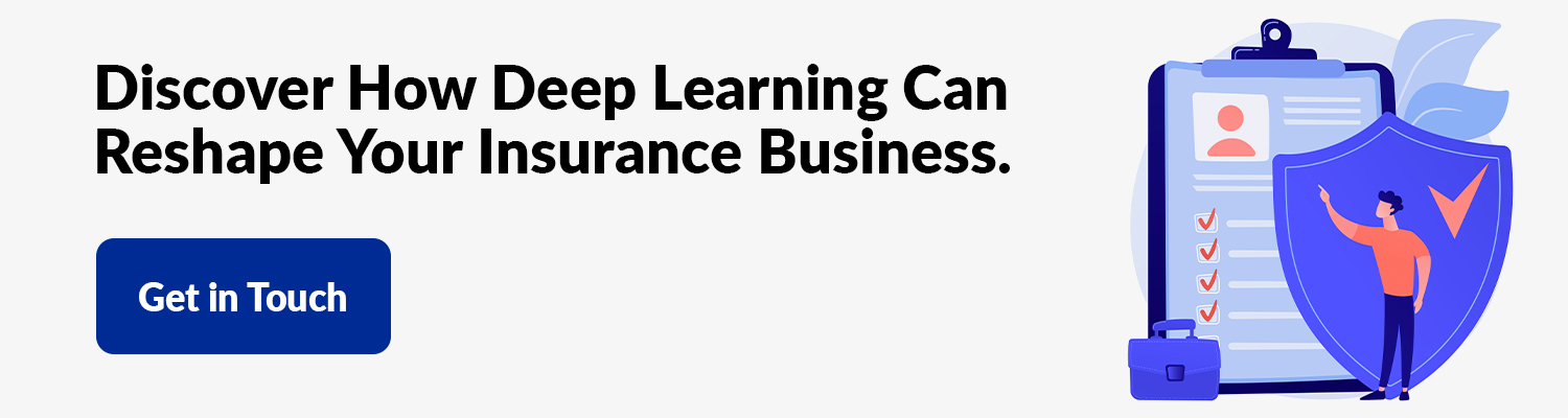 Deep Learning Can Reshape Your Business