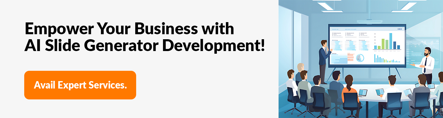 Empower-Your-Business-with-AI-Slide-Generator-Development