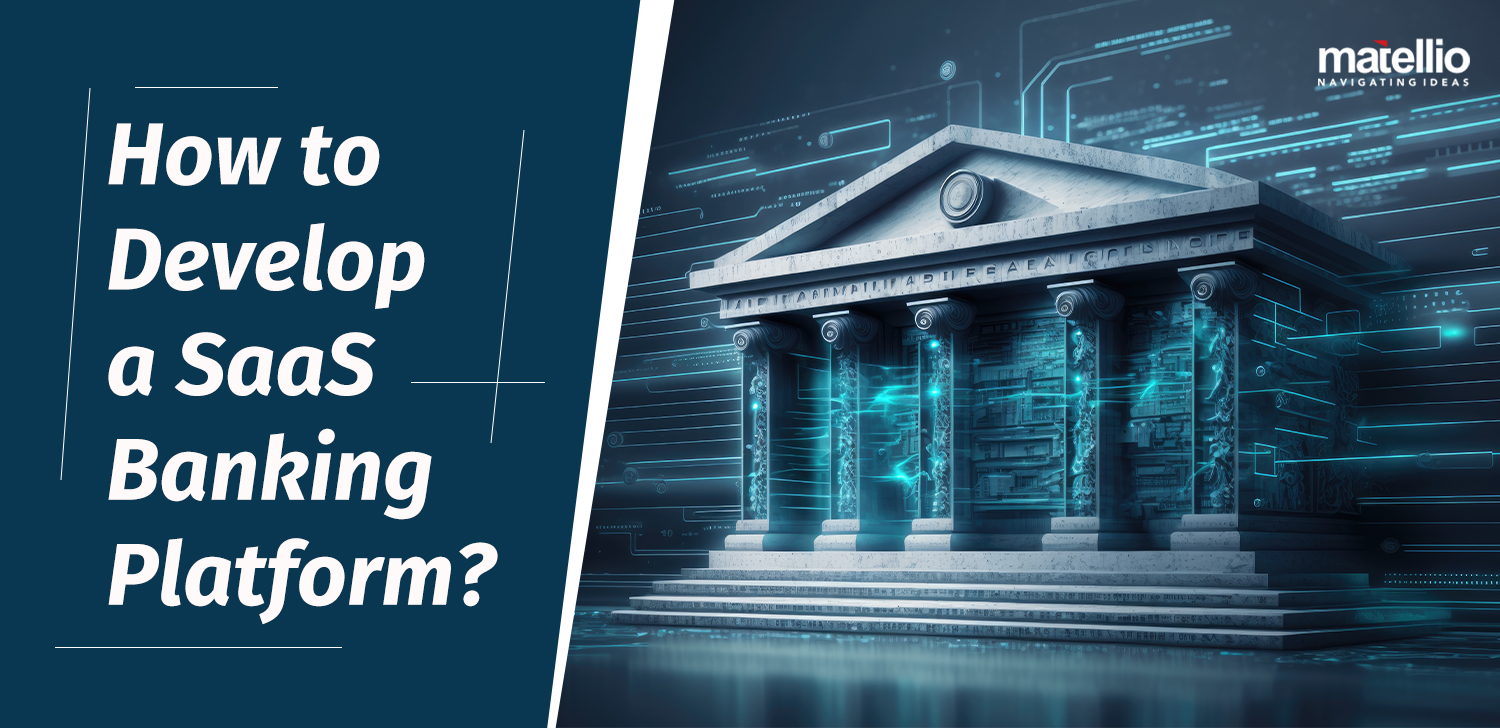 How-to-Develop-a-SaaS-Banking-Platform