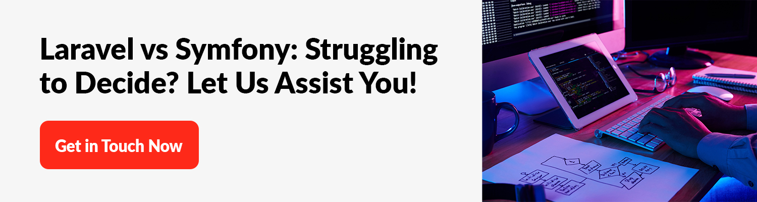 Laravel VS Symphony Assistance