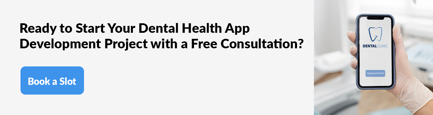 Custom Dental Health App Development