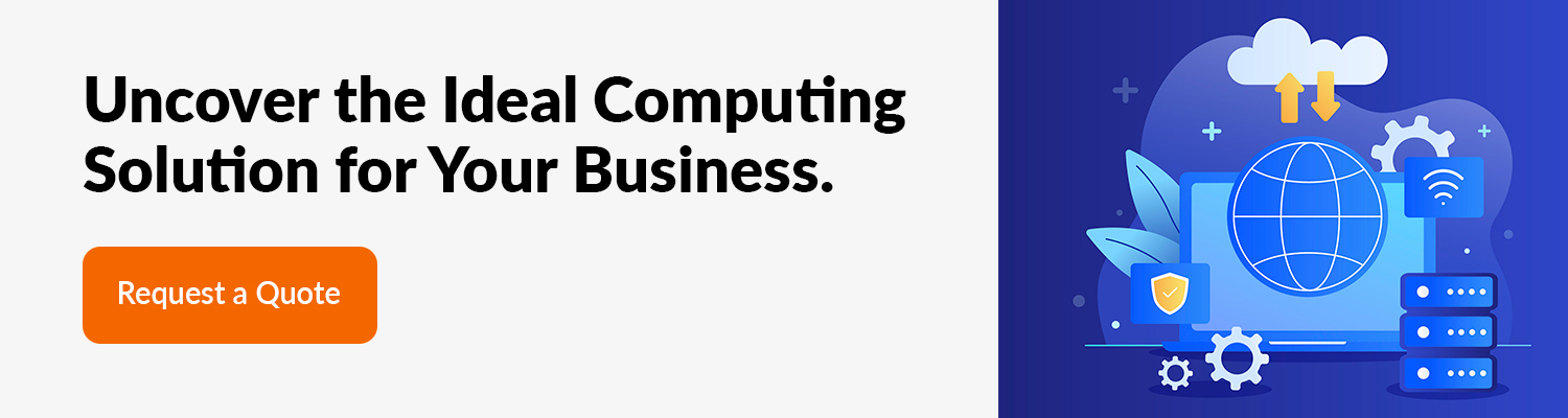 Uncover-the-Ideal-Computing-Solution-for-Your-Business