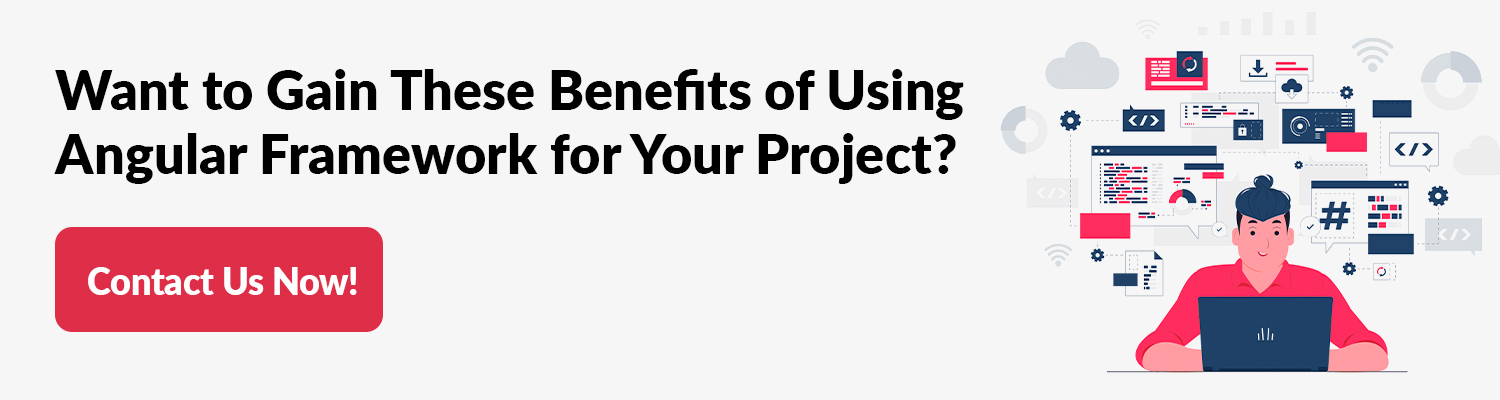 Benefits of Angular Framework