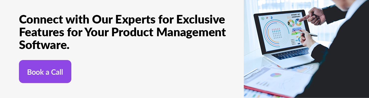Connect-with-Our-Experts-for-Exclusive-Features-for-Your-Product-Management-Software