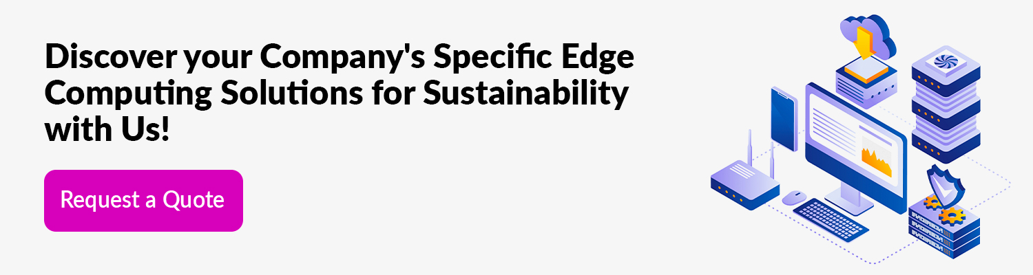 Discover-your-Company's-Specific-Edge-Computing-Solutions-for-Sustainability-with-Us
