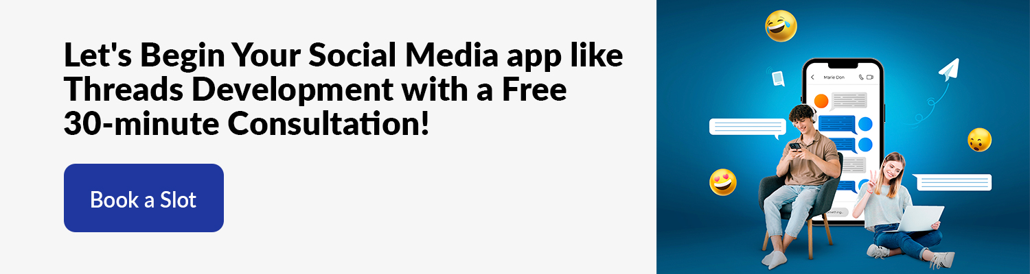 Social Media app like Threads Development