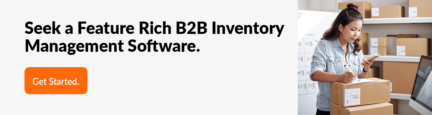 Seek-a-Feature-Rich-B2B-Inventory-Management-Software