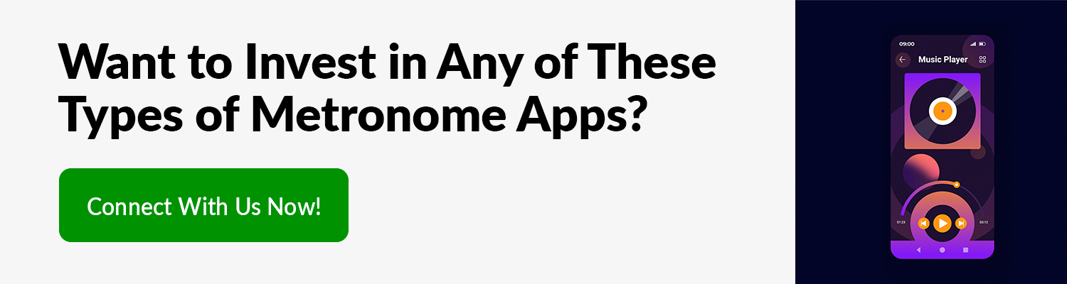 Want to Invest in Any-of These Types of Metronome Apps