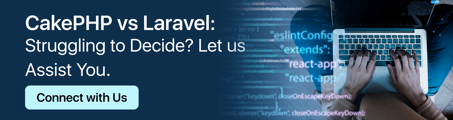 CakePHP vs Laravel for web app project