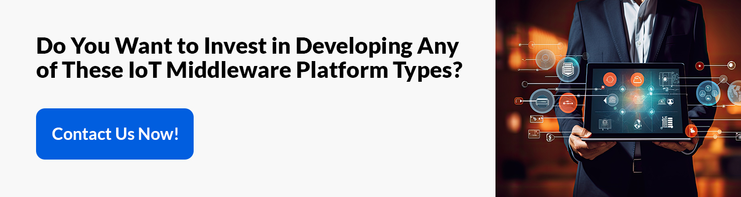 Types of IoT Middleware Platform
