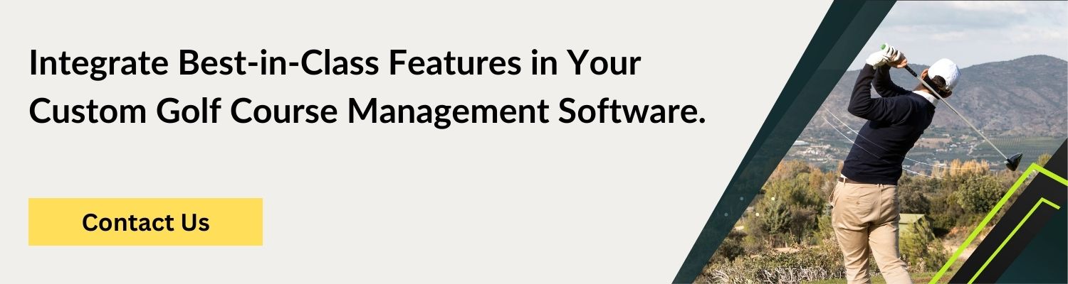 Features of Golf Course Management Software