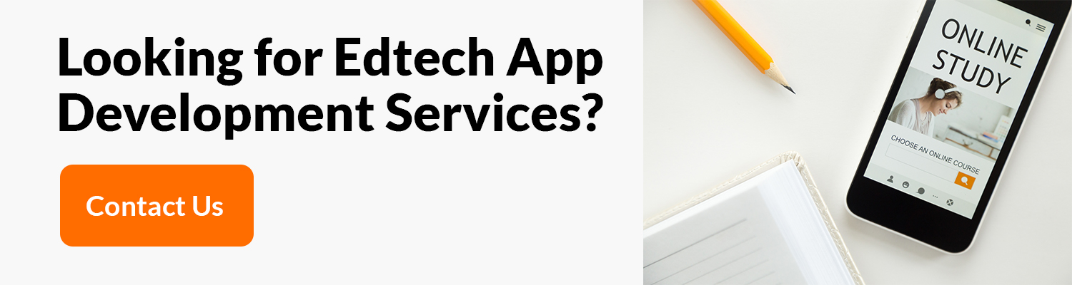 Looking for Edtech App Development Services