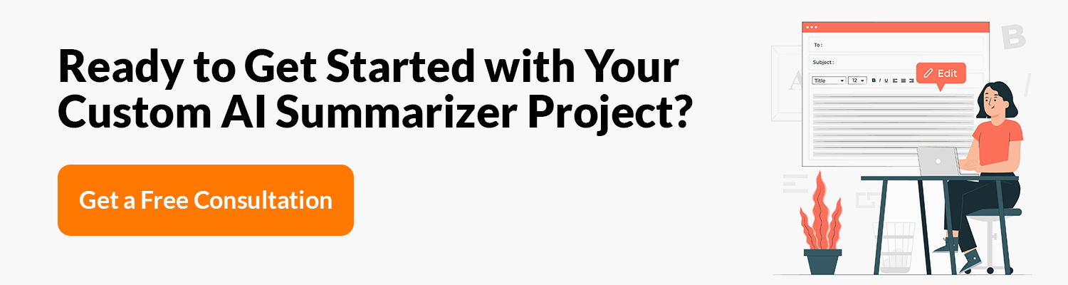 Ready-to-Get-Started-with-Your-Custom-AI-Summarizer-Project