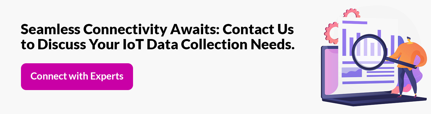 Seamless-Connectivity-Awaits-Contact-Us-to-Discuss-Your-IoT-Data-Collection-Needs