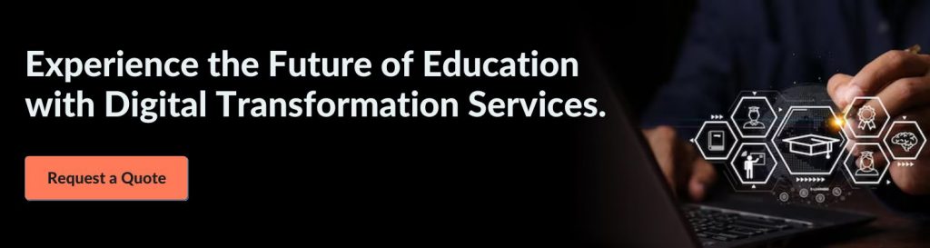 Experience the Future of Education with Digital Transformation Services