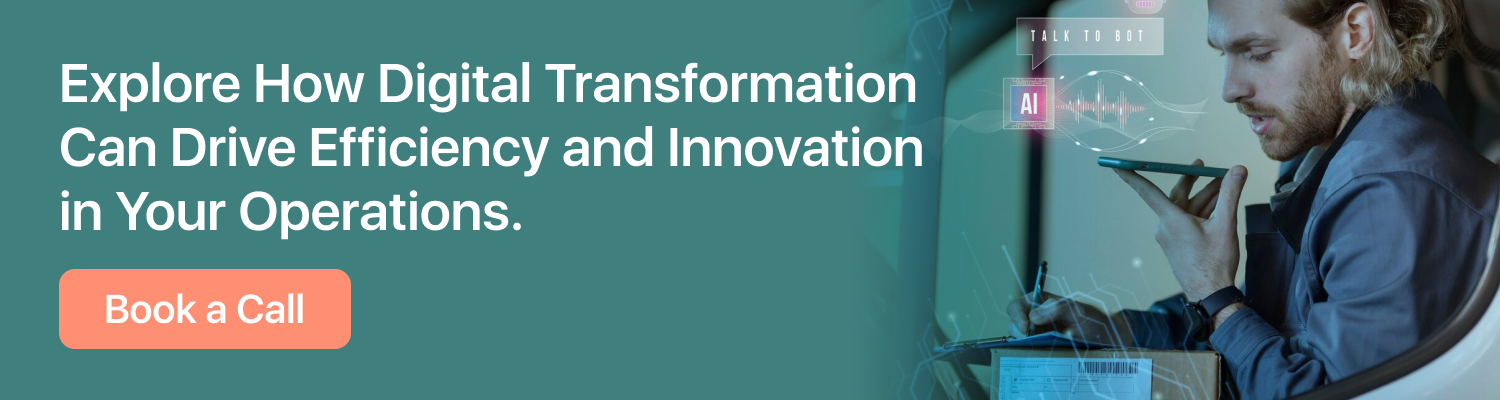 Explore How Digital Transformation Can Drive Efficiency and Innovation in Your Operations
