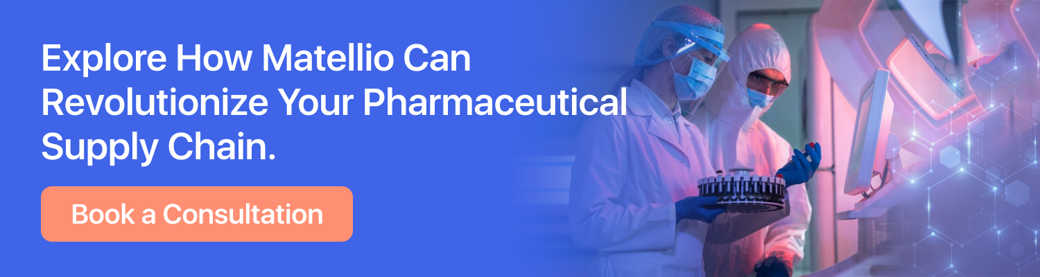 Explore How Matellio Can Revolutionize Your Pharmaceutical Supply Chain