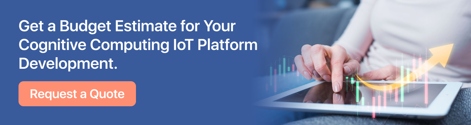 cognitive computing iot platform development cost