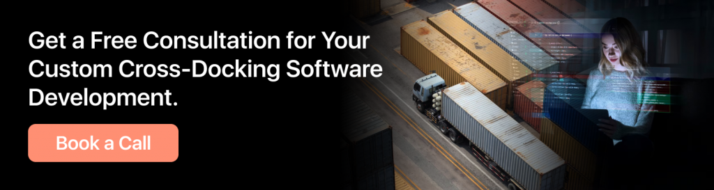 Custom Cross Docking Software Development