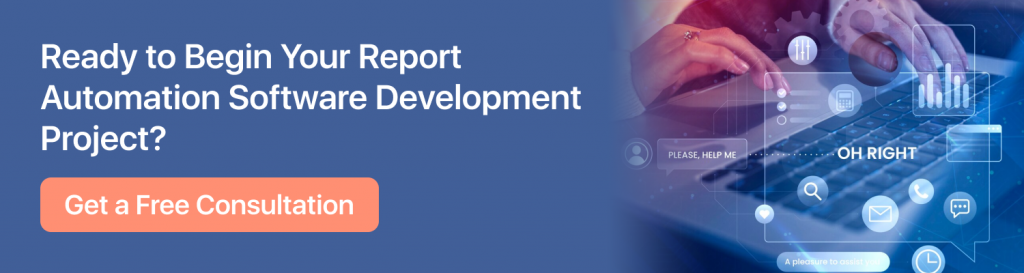 report automation software development CTA 1