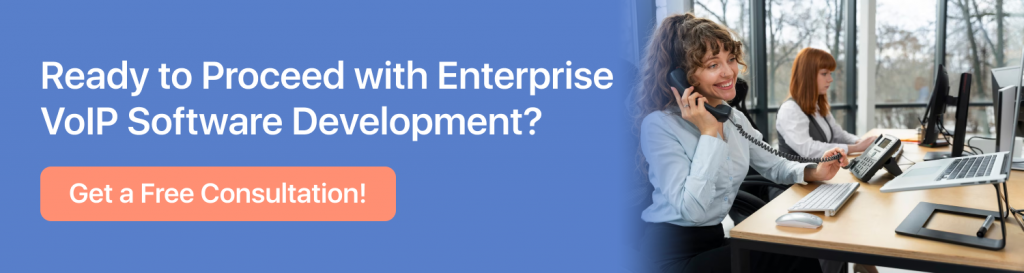 enterprise VoIP development CTA 1