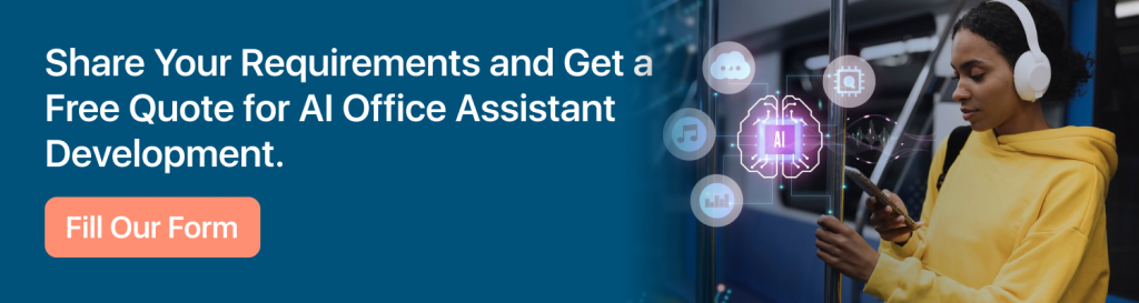 AI office assistant development CTA 3