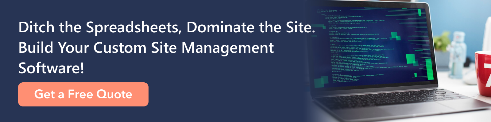 Custom Site Management Software.