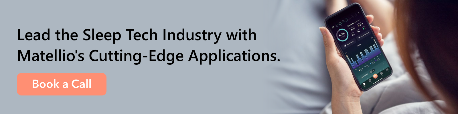 Lead-the-Sleep-Tech-Industry-with-Matellio's-Cutting-Edge-Applications
