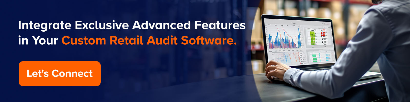 Features of Custom Retail Audit Software