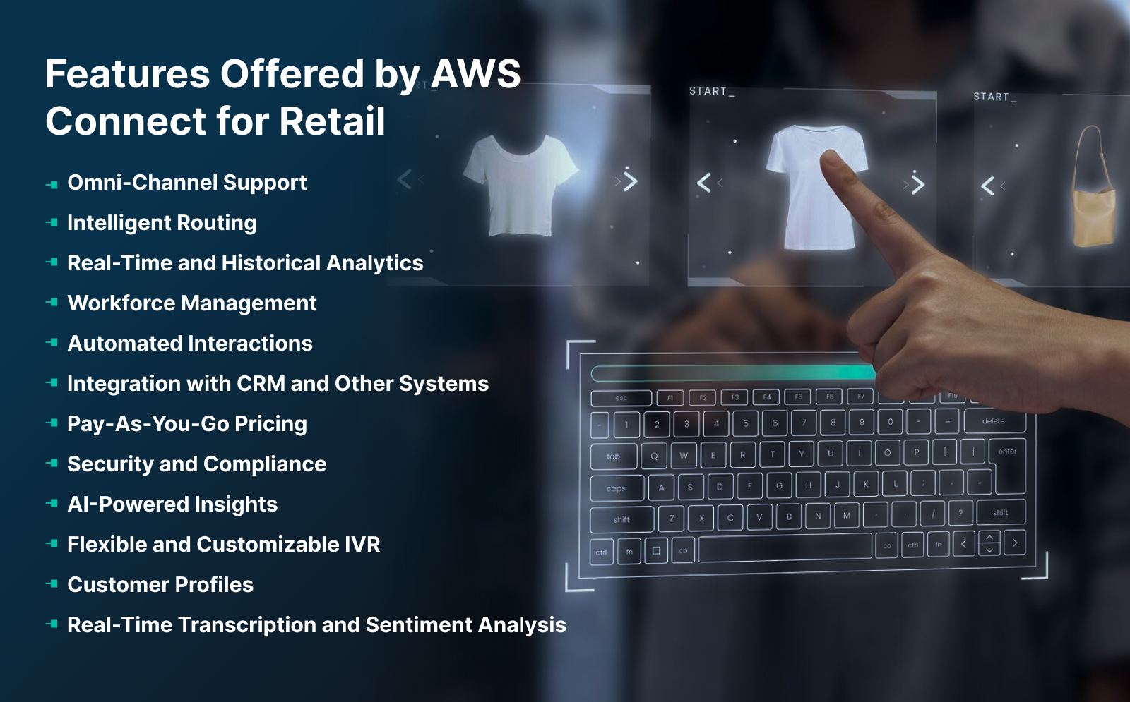 Features Offered by AWS Connect for Retail 