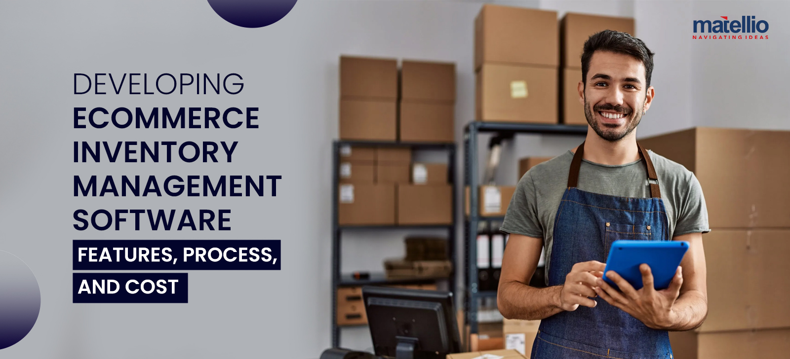Developing eCommerce Inventory Management Software: Features, Process, and Cost