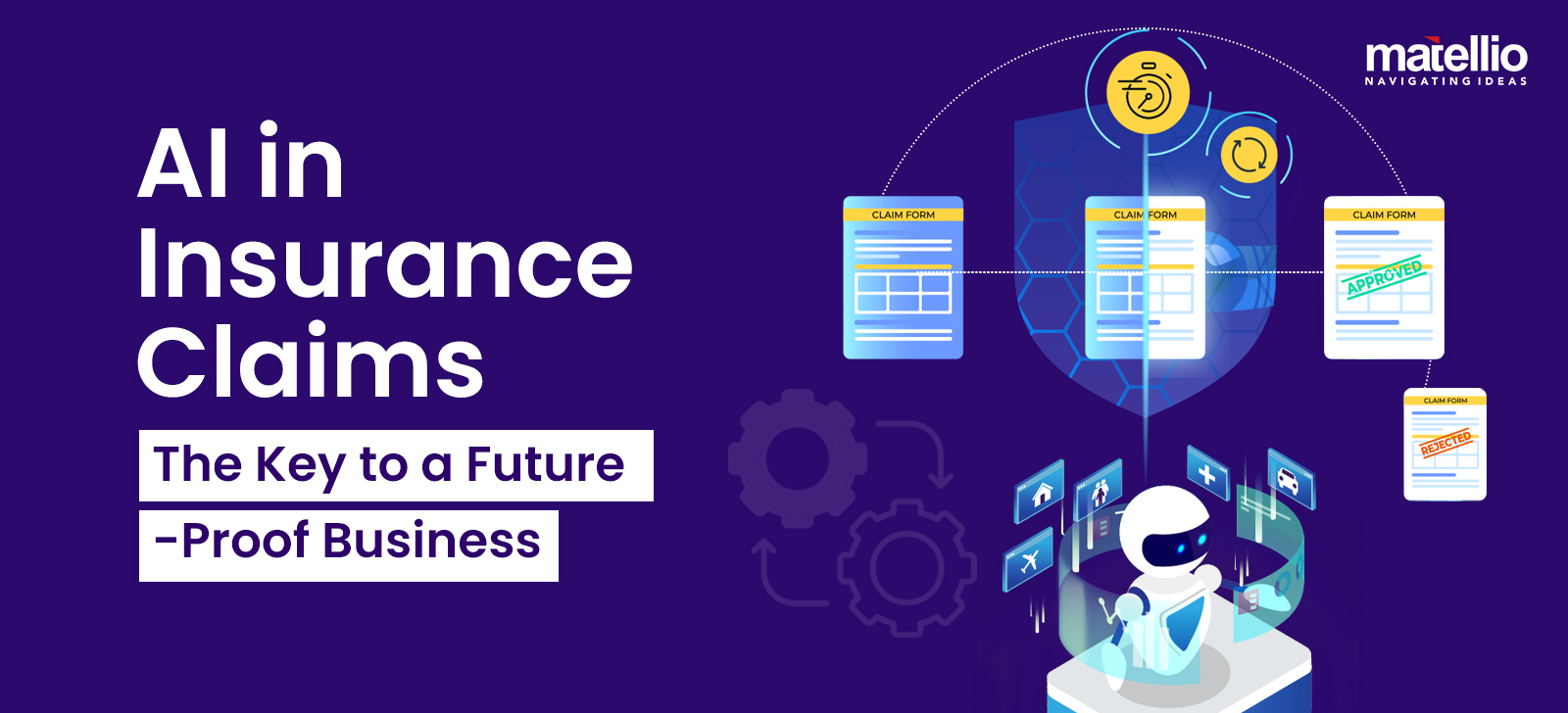 AI in Insurance Claims The Key to a Future-Proof Business