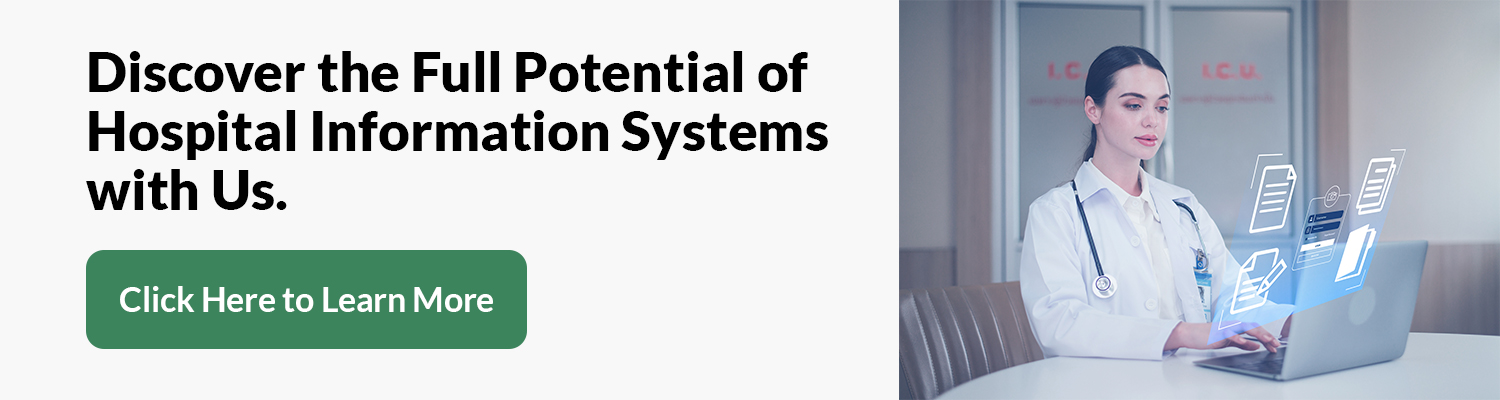 Discover the Full Potential of Hospital Information Systems with Us